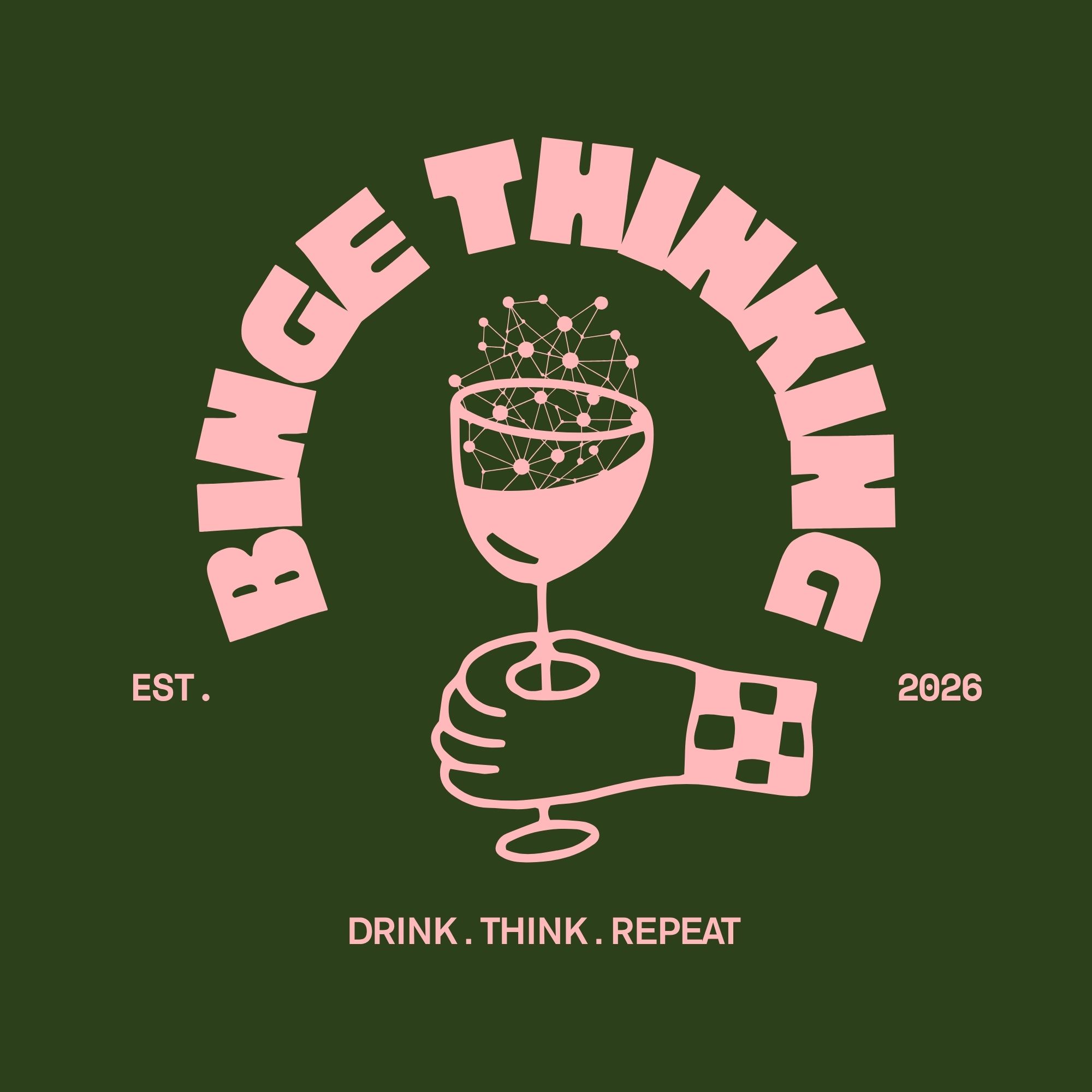 Binge Thinking